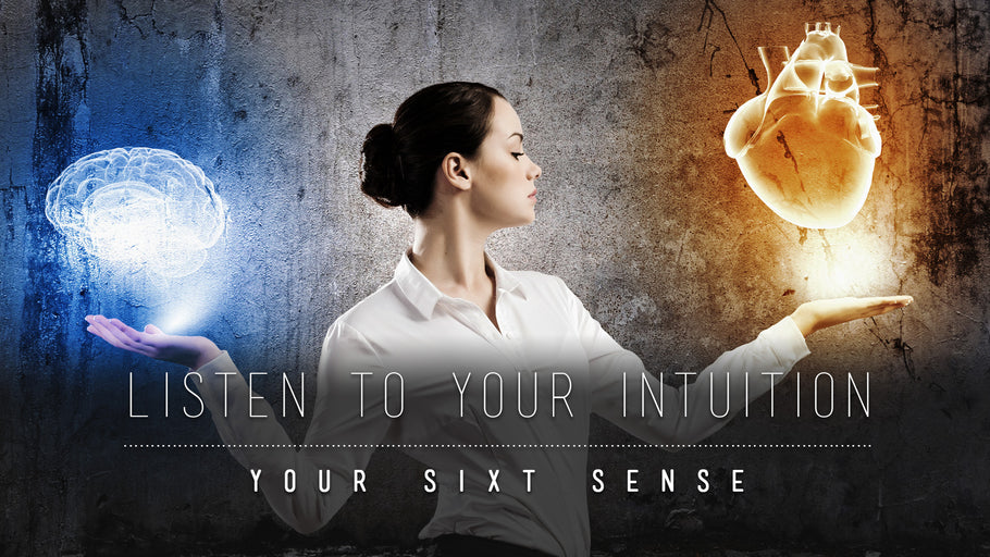 Let your intuition decide